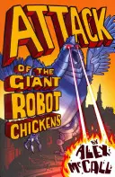 El ataque de los pollos robot gigantes - Attack of the Giant Robot Chickens