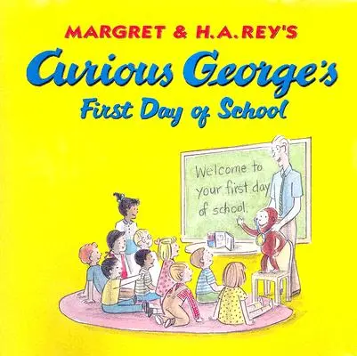 Curious George's First Day of School Libro y CD [Con CD de audio] - Curious George's First Day of School Book & CD [With Audio CD]