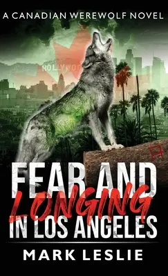 Miedo y nostalgia en Los Ángeles - Fear and Longing in Los Angeles