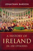 Historia de Irlanda en 250 episodios - A History of Ireland in 250 Episodes