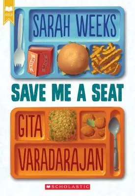 Sálvame un asiento (Scholastic Gold) - Save Me a Seat (Scholastic Gold)