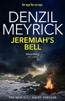 La campana de Jeremías - Un thriller del DCI Daley - Jeremiah's Bell - A D.C.I. Daley Thriller