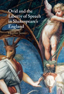 Ovidio y la libertad de expresión en la Inglaterra de Shakespeare - Ovid and the Liberty of Speech in Shakespeare's England