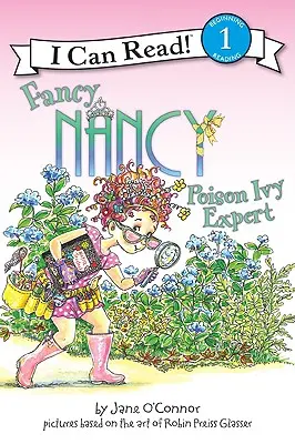 Fancy Nancy: Experta en Hiedra Venenosa - Fancy Nancy: Poison Ivy Expert