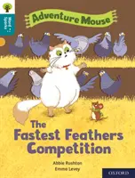 Oxford Reading Tree Word Sparks: Nivel 9: El concurso de las plumas más rápidas - Oxford Reading Tree Word Sparks: Level 9: The Fastest Feathers Competition