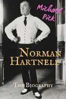 Norman Hartnell - Biografía - Norman Hartnell - The Biography