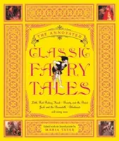 Los cuentos de hadas clásicos comentados - The Annotated Classic Fairy Tales