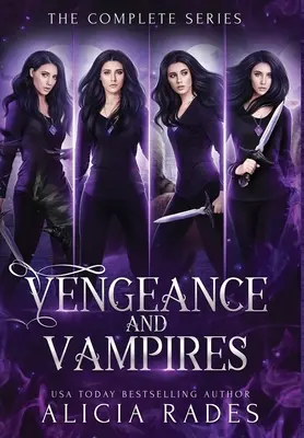 Venganza y vampiros: La serie completa - Vengeance and Vampires: The Complete Series