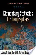 Estadística elemental para geógrafos, tercera edición - Elementary Statistics for Geographers, Third Edition