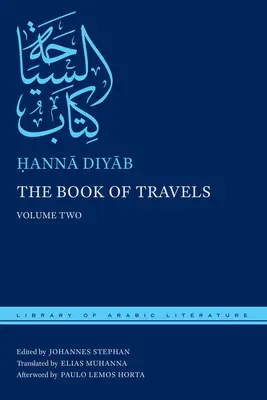 El libro de los viajes: Volumen 2 - The Book of Travels: Volume Two