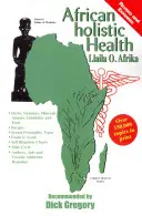 Salud holística africana - African Holistic Health