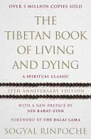 Libro tibetano de la vida y la muerte - Edición 25 aniversario - Tibetan Book Of Living And Dying - 25th Anniversary Edition