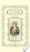 El pequeño libro de los santos - The Little Book of Saints