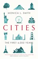 Ciudades - Los primeros 6.000 años - Cities - The First 6,000 Years