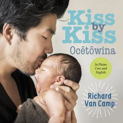 Beso a beso / Ochtowina: Un libro para contar en familia - Kiss by Kiss / Ochtowina: A Counting Book for Families