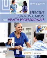 Comunicación eficaz para profesionales de la salud - Effective Communication for Health Professionals