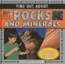 Descubre las rocas y los minerales: Con 23 Proyectos y Más de 350 Fotografías - Find Out about Rocks and Minerals: With 23 Projects and More Than 350 Photographs