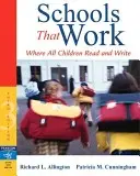 Escuelas que funcionan: Donde todos los niños leen y escriben - Schools That Work: Where All Children Read and Write