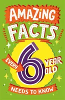 Hechos asombrosos que todo niño de 6 años debe saber - Amazing Facts Every 6 Year Old Needs to Know