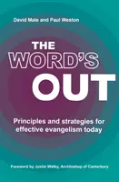 Word's Out - Principios y estrategias para una evangelización eficaz en la actualidad - Word's Out - Principles and strategies for effective evangelism today