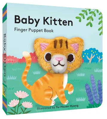 Gatito Bebé: Libro de marionetas de dedo: (Libro de cartón con gato de peluche, el mejor libro de bebé para recién nacidos) - Baby Kitten: Finger Puppet Book: (Board Book with Plush Baby Cat, Best Baby Book for Newborns)