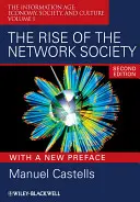 El auge de la sociedad red - The Rise of the Network Society