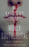 Los asesinatos de Molly Southbourne - The Murders of Molly Southbourne