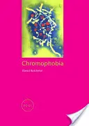 Cromofobia - Chromophobia