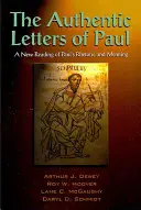 Las cartas auténticas de Pablo - The Authentic Letters of Paul