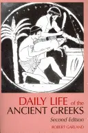 La vida cotidiana de los antiguos griegos - Daily Life of the Ancient Greeks