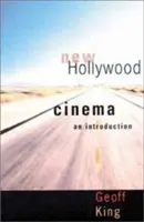 El nuevo cine de Hollywood: Una introducción - New Hollywood Cinema: An Introduction