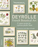 Deyrolle: Arte Botánico Francés - 21 Impresiones de la Naturaleza para un Hogar con Imágenes Perfectas - Deyrolle: French Botanical Art - 21 Nature Prints for a Picture-Perfect Home