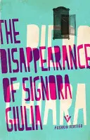 La desaparición de la signora Giulia - The Disappearance of Signora Giulia