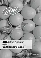 ¡Viva! AQA GCSE Spanish Higher Vocab Book (pack of 8) - Viva! AQA GCSE Spanish Higher Vocab Book (pack of 8)