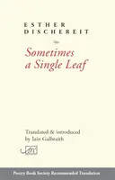 A veces una sola hoja - Sometimes a Single Leaf