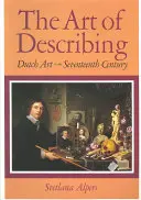 El arte de describir: El arte holandés en el siglo XVII - The Art of Describing: Dutch Art in the Seventeenth Century