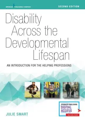 La discapacidad a lo largo del desarrollo vital: Una introducción para las profesiones de ayuda - Disability Across the Developmental Lifespan: An Introduction for the Helping Professions