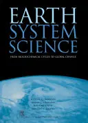 Ciencia del sistema terrestre, 72: De los ciclos biogeoquímicos a los cambios globales - Earth System Science, 72: From Biogeochemical Cycles to Global Changes