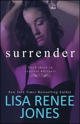 Surrender, 3: Inside Out