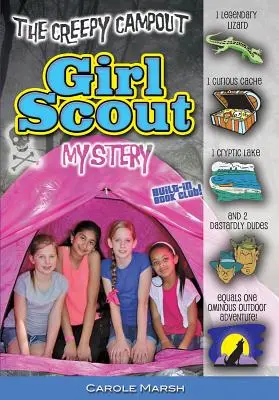 El espeluznante misterio de la acampada de las exploradoras - The Creepy Campout Girl Scout Mystery