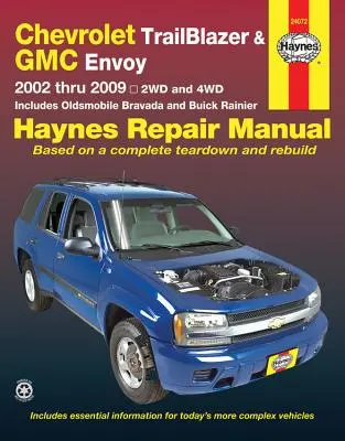 Chevrolet Trailblazer, Trailblazer Ext, GMC Envoy, GMC Envoy XL, Olsmobile Bravada & Buick Ranier con motores V8 de 4.2l, 5.3l o 6.0l (02-09) Haynes - Chevrolet Trailblazer, Trailblazer Ext, GMC Envoy, GMC Envoy XL, Olsmobile Bravada & Buick Ranier with 4.2l, 5.3l V8 or 6.0l V8 Engines (02-09) Haynes