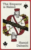 El emperador está desnudo: Sobre la inevitable desaparición del Estado-nación - Emperor Is Naked: On the Inevitable Demise of the Nation State