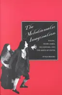 La imaginación melodramática: Balzac, Henry James, el melodrama y el modo del exceso - The Melodramatic Imagination: Balzac, Henry James, Melodrama, and the Mode of Excess