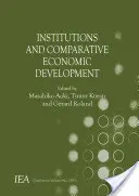 Instituciones y desarrollo económico comparado - Institutions and Comparative Economic Development