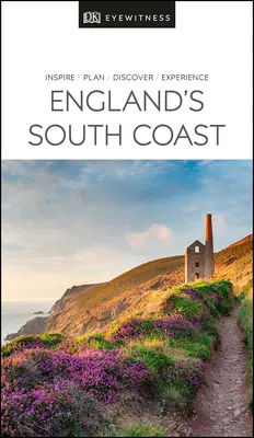 DK Eyewitness Costa Sur de Inglaterra - DK Eyewitness England's South Coast