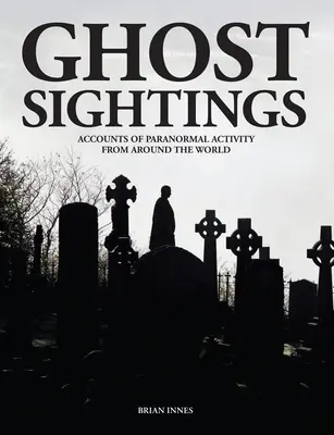 Avistamientos de fantasmas - Ghost Sightings