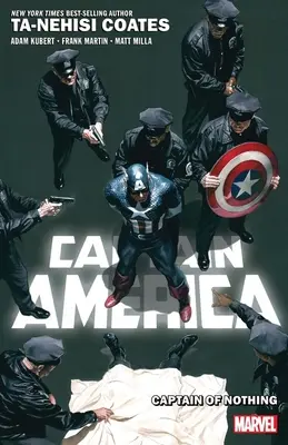 Capitán América de Ta-Nehisi Coates Tomo 2: El Capitán de Nada - Captain America by Ta-Nehisi Coates Vol. 2: Captain of Nothing