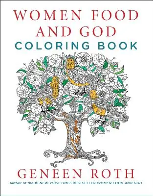 Mujeres, comida y Dios: Libro para colorear - Women Food and God Coloring Book