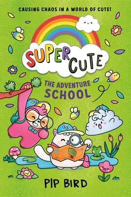 Super Lindo - La Escuela de Aventuras - Super Cute - The Adventure School