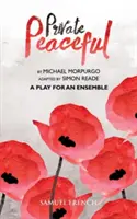 Private Peaceful: una obra para un conjunto - Private Peaceful a Play for an Ensemble